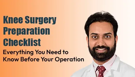 knee-surgery-preparation-checklist
